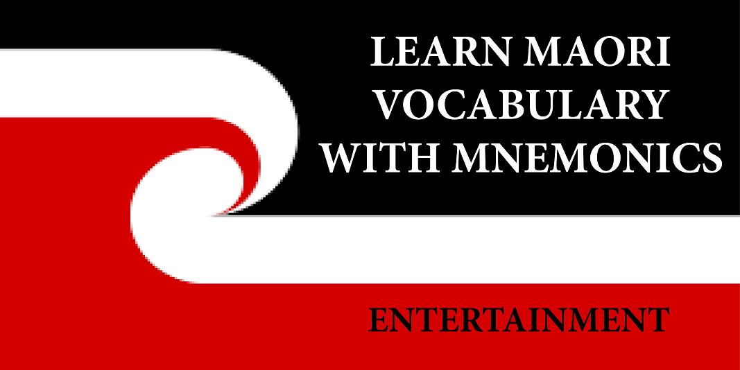 te-reo-with-mnemonics-entertainment-words-vjmp